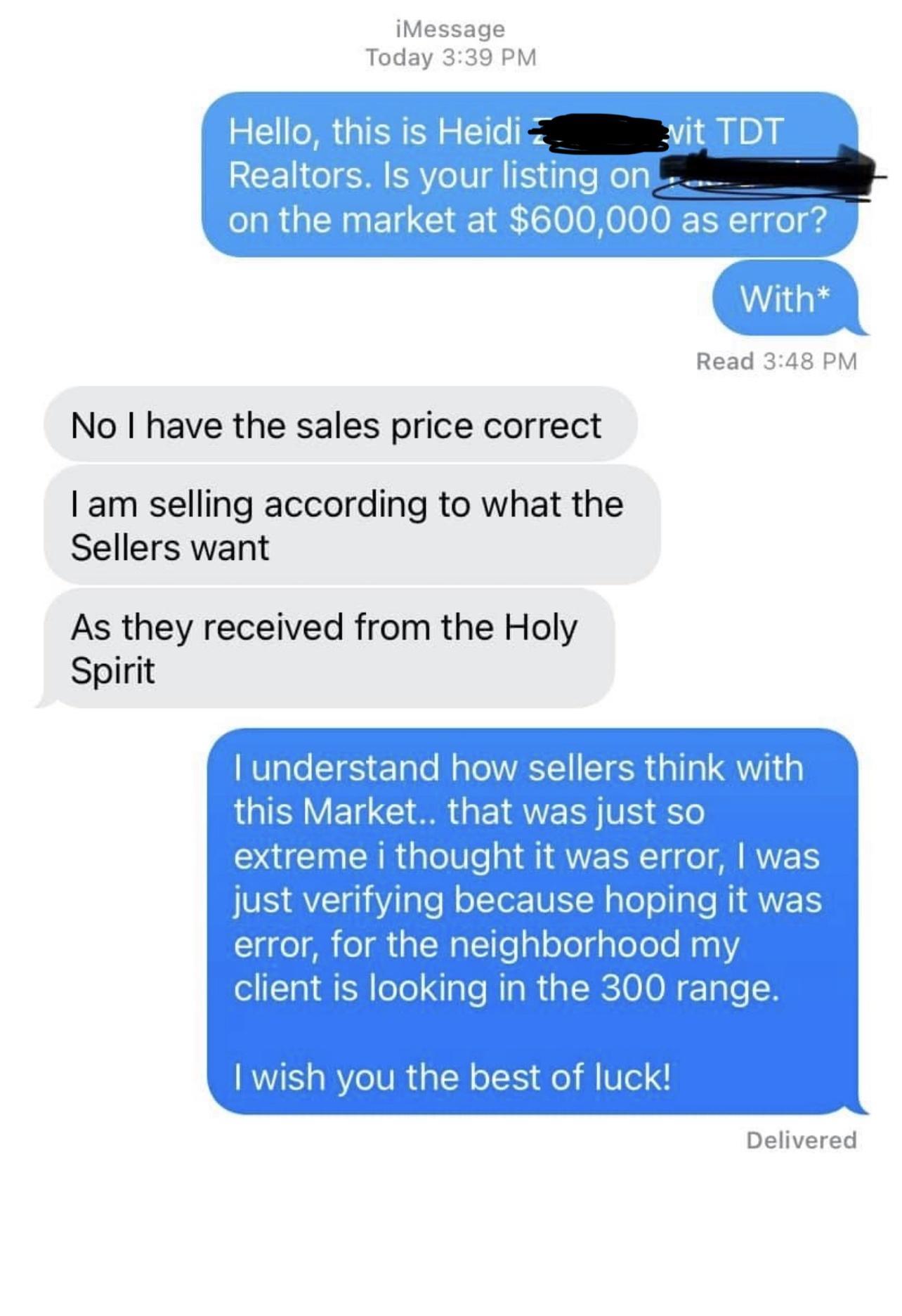 No have the sales price correct am selling according to what the Sellers want As they received from the Holy Spirit Read Deliv ere d