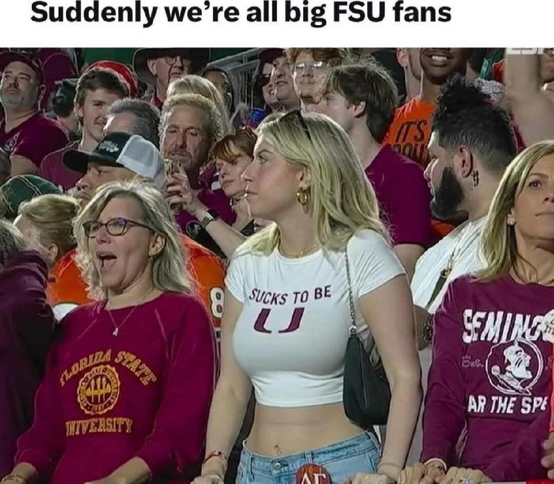 Suddenly we’re all big FSU fans
SUCKS TO BE LU