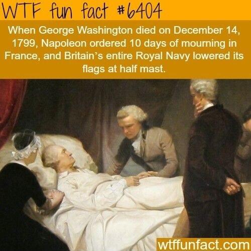 When George Washington died on December 14 REEERNELG LR GG EET R TV R T T R France and Britains entire Royal Navy lowered its flags at half mast