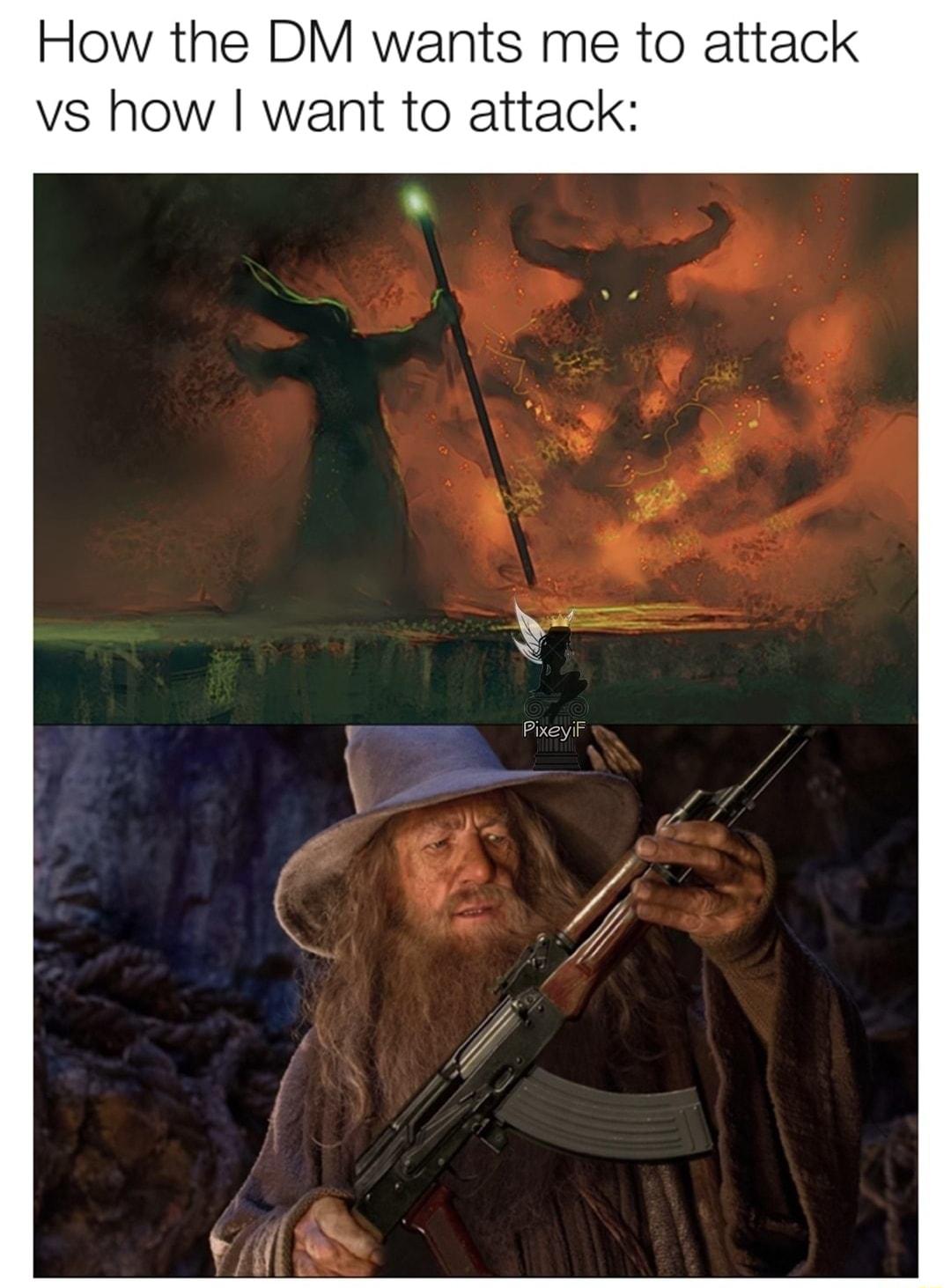 How the DM wants me to attack vs how want to attack