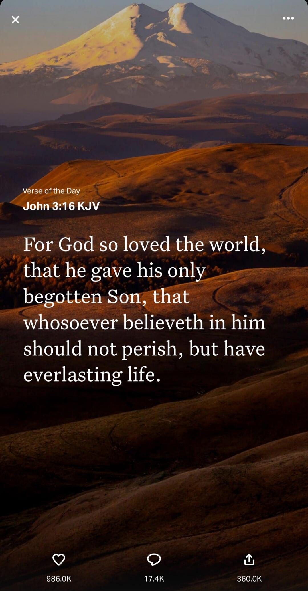 For God so loved the world, that he gave his only begotten Son, that whosoever believeth in him should not perish, but have everlasting life.