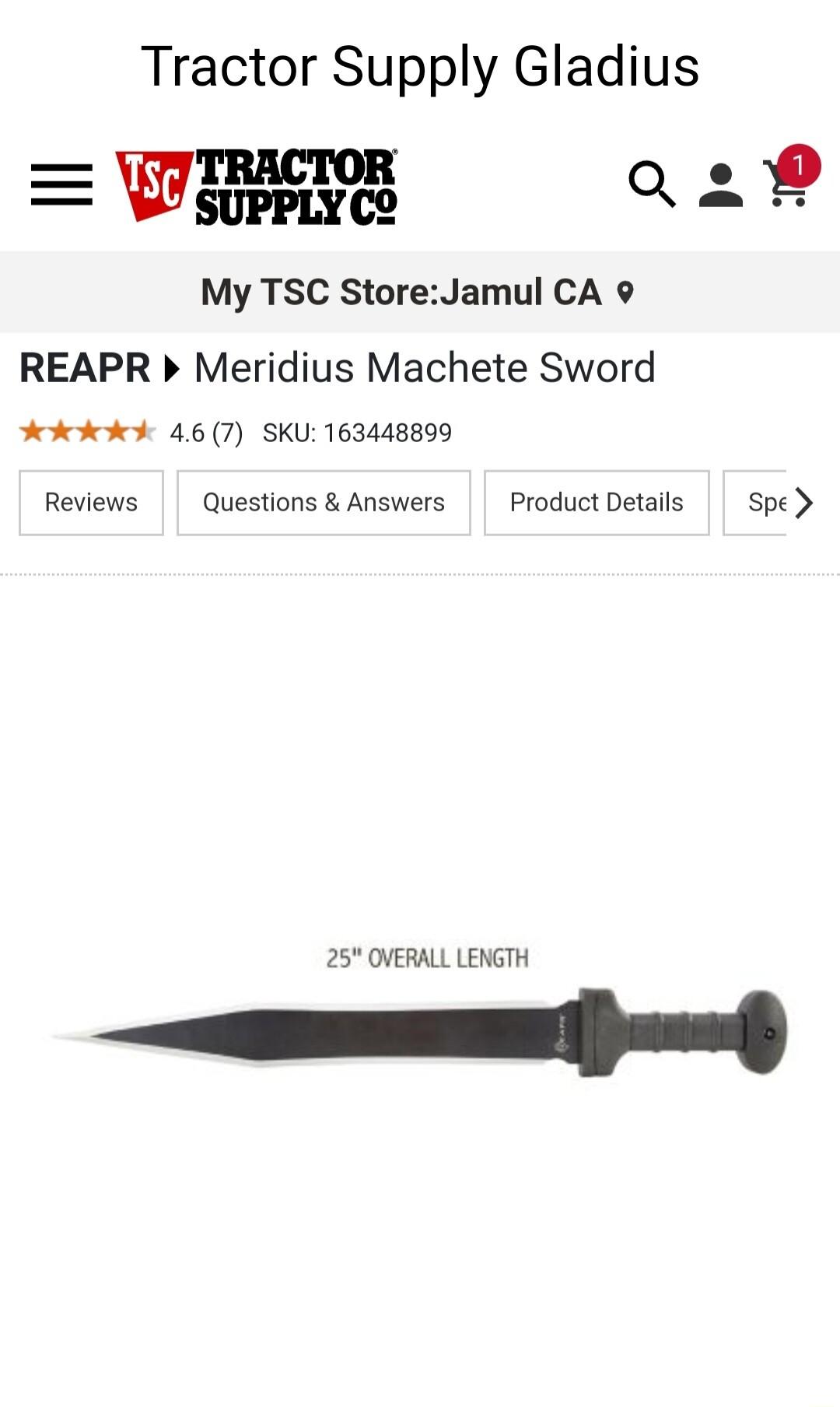 Tractor Supply Gladius Pibrie az My TSC StoreJamul CA REAPR Meridius Machete Sword Jedkedkeokd 46 7 SKU 163448899 Reviews QuestionsAnswers ProductDetails Spe 25 OVERALL LENGTH