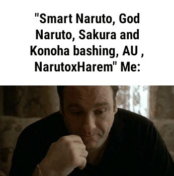 Smart Naruto God Naruto Sakura and Konoha bashing AU NarutoxHarem Me