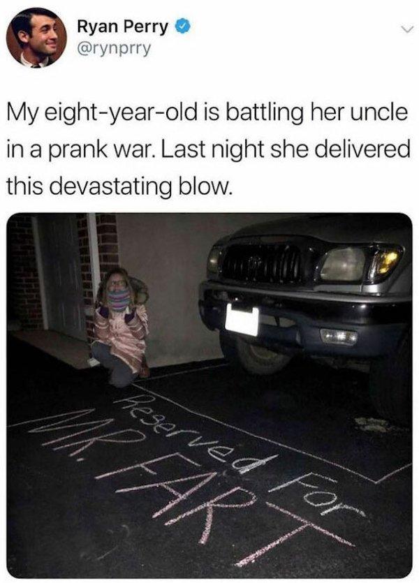 Ryan Perry rynprry My eight year old is battling her uncle in a prank war Last night she delivered this devastating blow