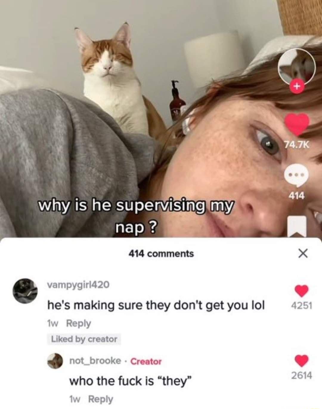 vampygirla20 hes making sure they dont get you lol W Reply Liked by creator ot brooke Creaer who the fuck is they W Reply 4251 2614