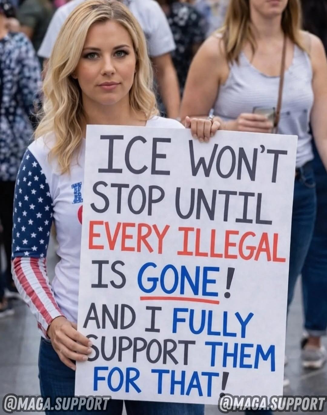 ICE WON'T STOP UNTIL EVERY ILLEGAL IS GONE! AND I FULLY SUPPORT THEM FOR THAT!