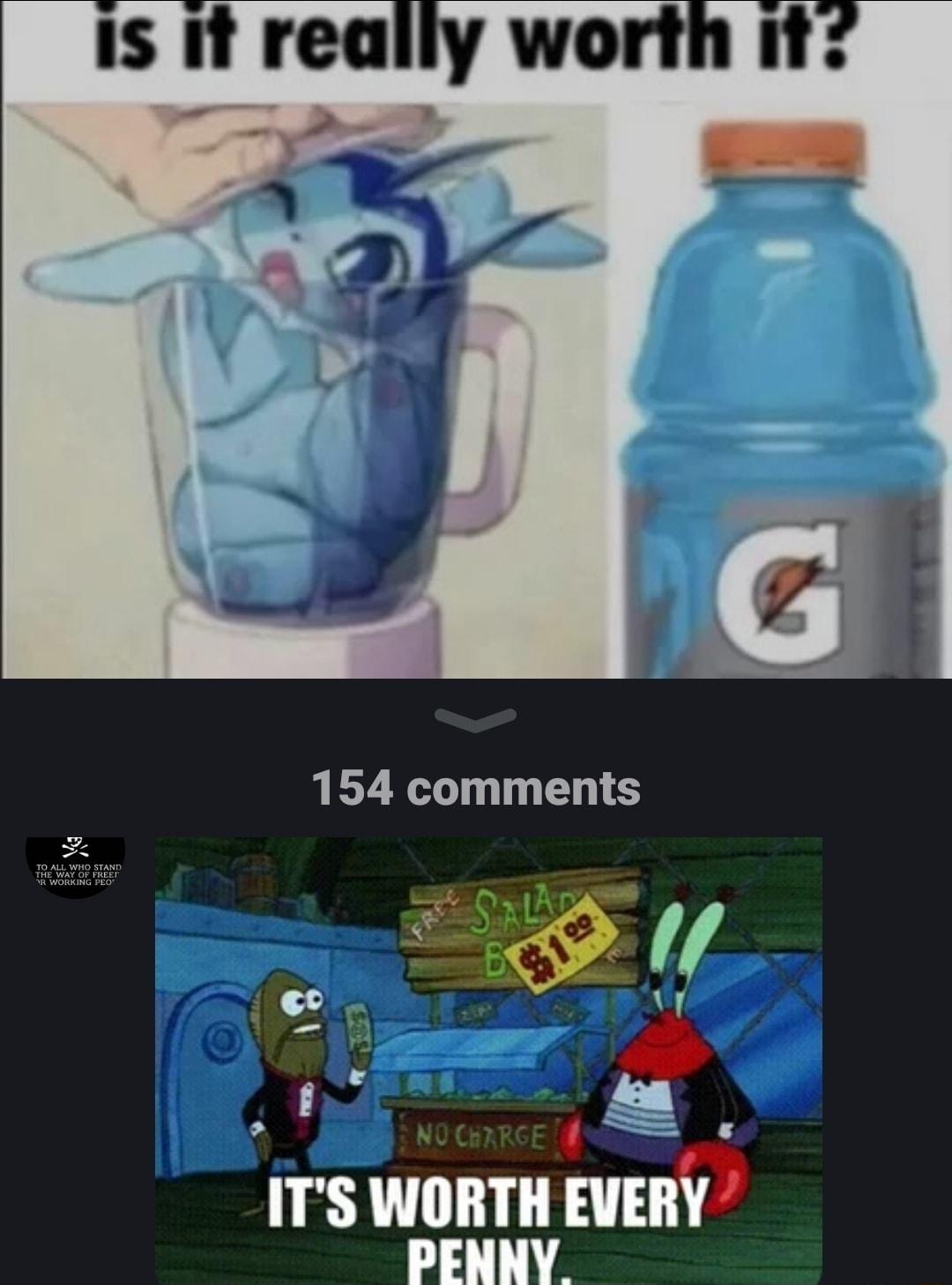 154 comments o 1 ITS WORTH EVERY 4V