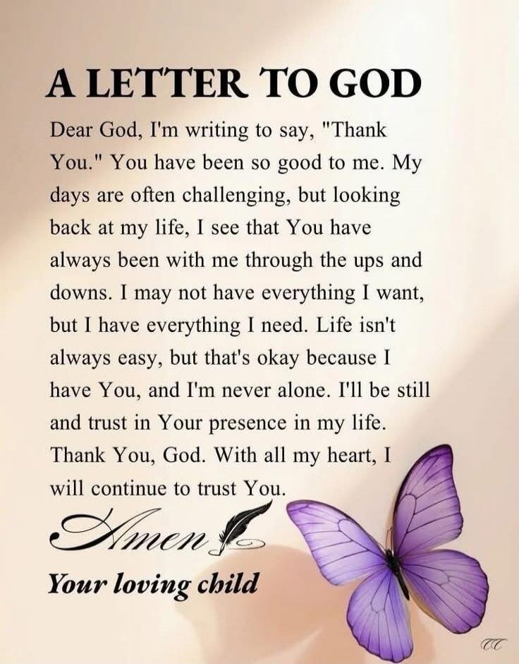 A LETTER TO GOD

Dear God, I'm writing to say, 