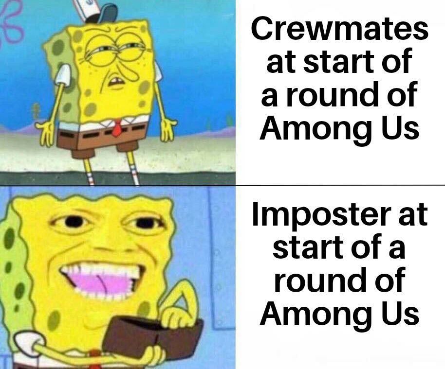 Crewmates atstartof around of 1 Among Us Imposter at startof a round of Among Us