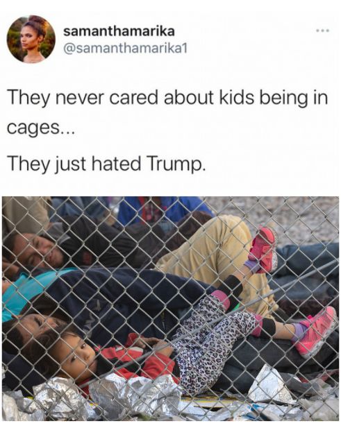 samanthamarika samanthamarikal They never cared about kids being in cages They just hated Trump