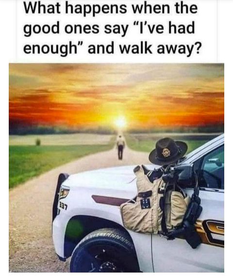 What happens when the good ones say Ive had enough and walk away