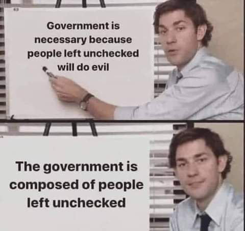 Government is necessary because people left unchecked _ will do evil The governmentis _ composed of people left unchecked