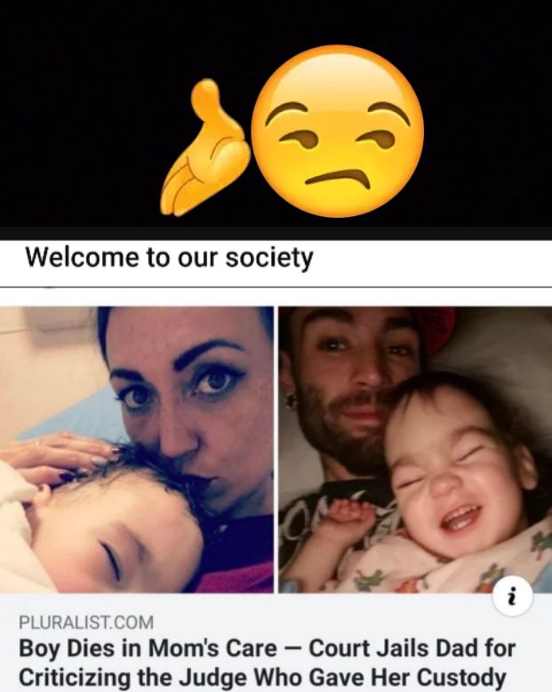 Boy Dies in Moms Care Court Jails Dad for Criticizing the Judge Who Gave Her Custody