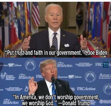 3 gi istiand faith in our govemmenlf e In America we don t worship government We worshin God Donald Trimp