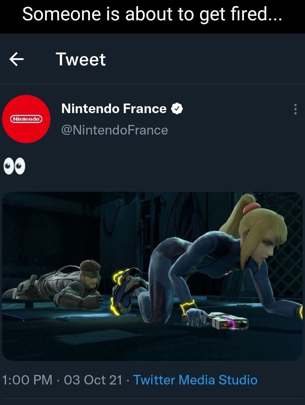 Someone is about to get fired Tweet Nintendo France INIgalee HE1ale12 AR OION Y IR O FC T Tl b2 I KVVi R w 1 Y Ye RS 0 e o