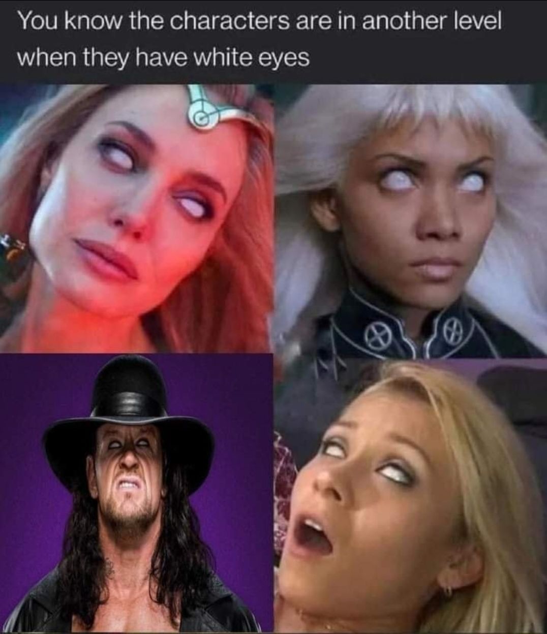 You know the characters are in another level when they have white eyes J