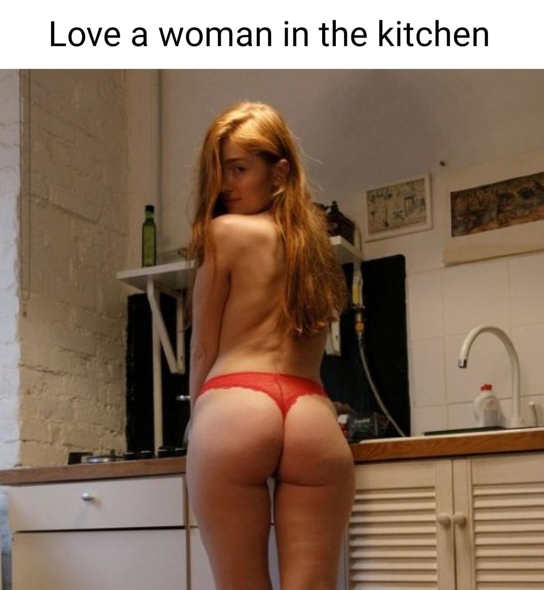 Love a woman in the kitchen