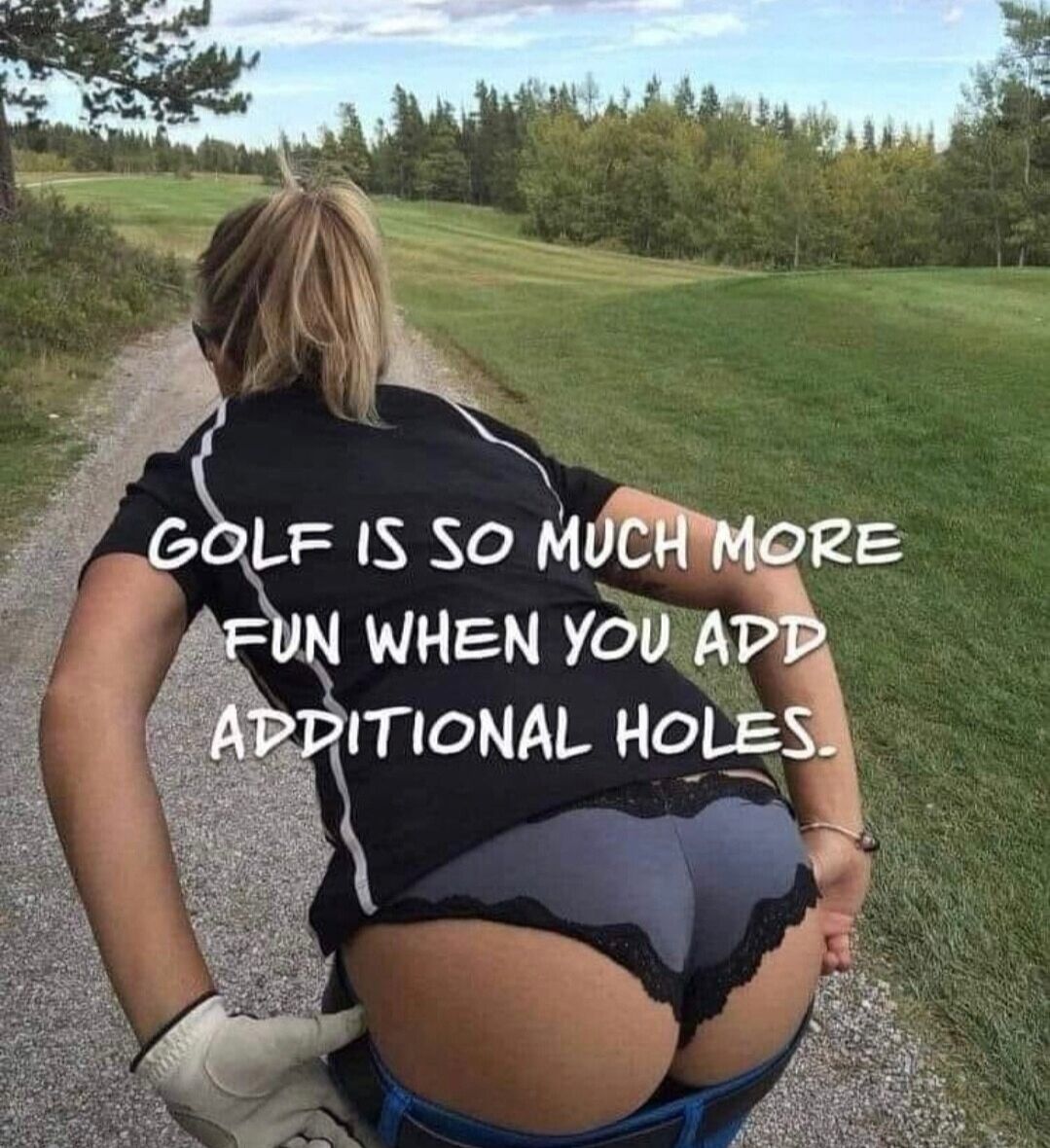 gLF IS SO MUM f YN WHEN YOUIA gmoNAL HoLE