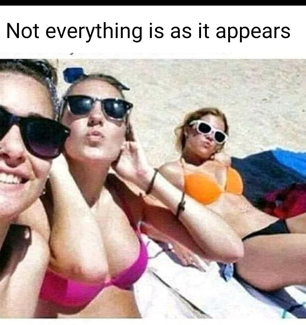 Not everything is as it appears