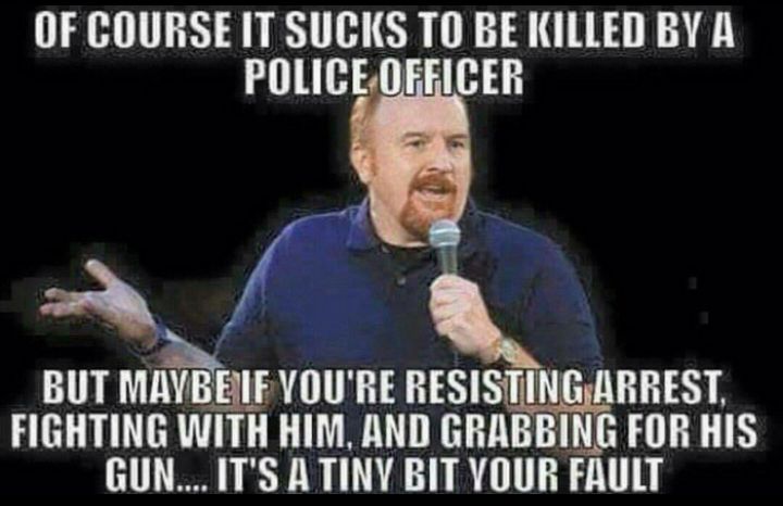 OF COURSE IT SUCKS T0 BE KILLED BY A U H 21T BUT anEg_r YOURE RESI FIGHTING WITH HIM AND GRABBING FOR GUN ITS A TINY BIT YOUR FAULT