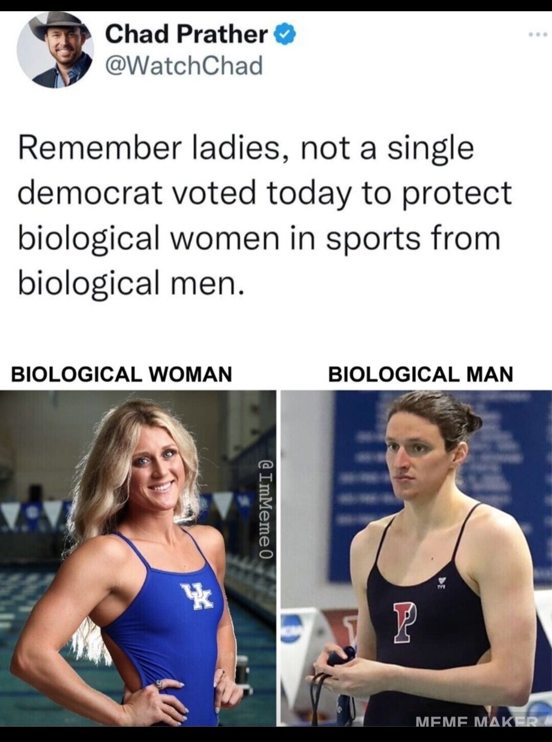 B Chad Prather WatchChad Remember ladies not a single democrat voted today to protect biological women in sports from biological men BIOLOGICAL WOMAN BIOLOGICAL MAN