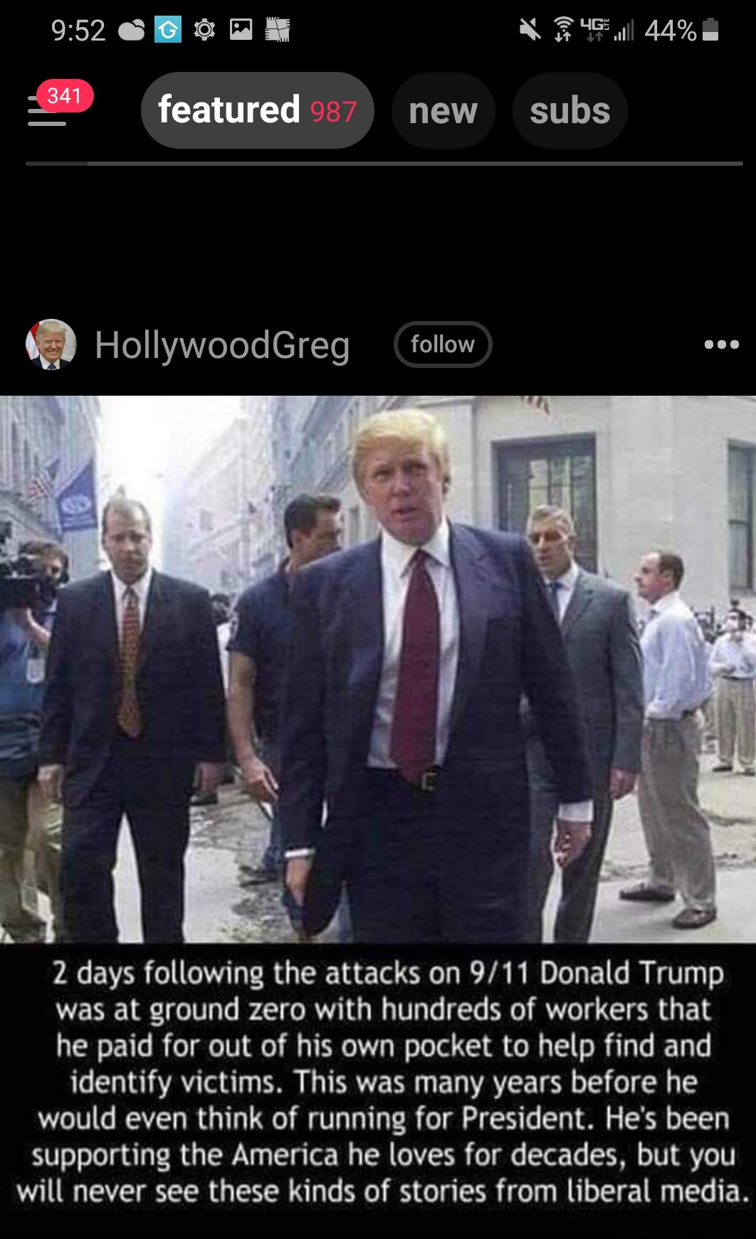 952 M N Rl 44a S featured new subs HollywoodGreg follow e 4 2 days following the attacks on 911 Donald Trump was at ground zero with hundreds of workers that he paid for out of his own pocket to help find and identify victims This was many years before he would even think of running for President Hes been supporting the America he loves for decades but you will never see these kinds of stories fro