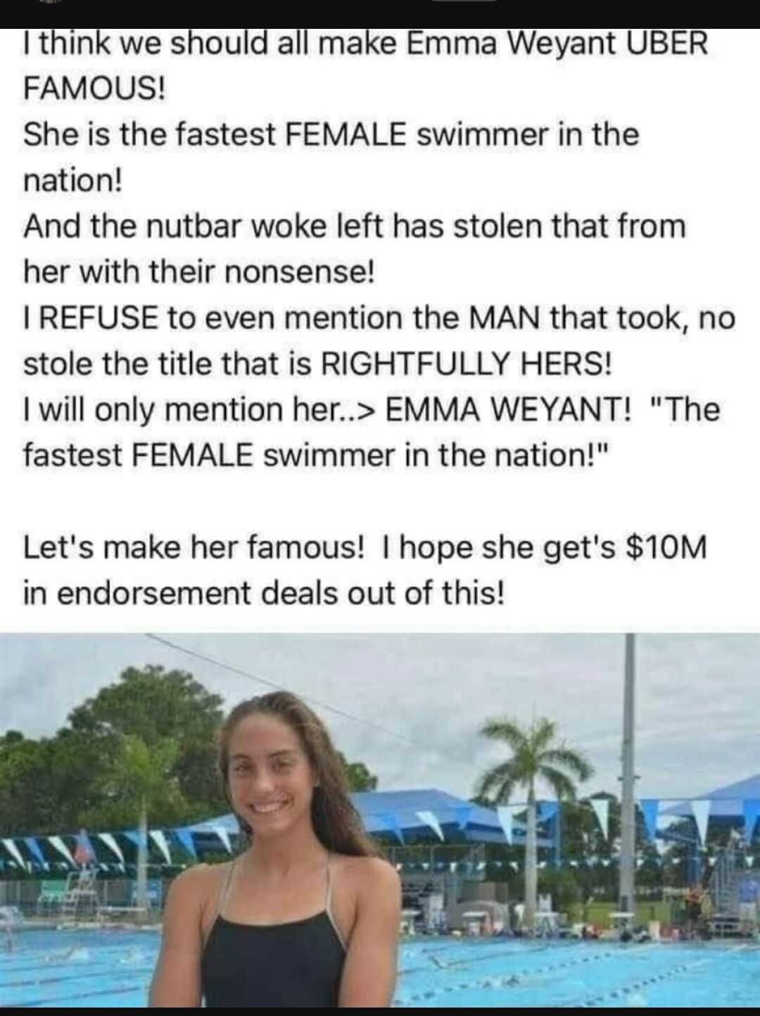 tm we sHou al mae Emma Weyant UBER FAMOUS She is the fastest FEMALE swimmer in the nation And the nutbar woke left has stolen that from her with their nonsense REFUSE to even mention the MAN that took no stole the title that is RIGHTFULLY HERS will only mention her EMMA WEYANT The fastest FEMALE swimmer in the nation Lets make her famous hope she gets 10M in endorsement deals out of this
