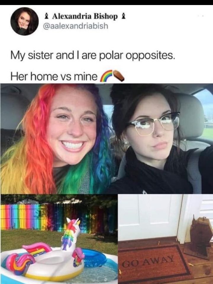 Alexandria Bishop aalexandriabish My sister and are polar opposites Her home vs mine