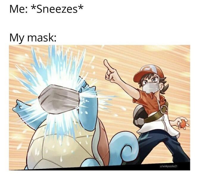 Me Sneezes My mask