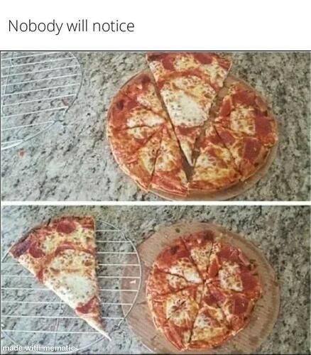 Nobody will notice