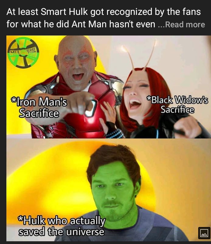 At least Smart Hulk got recognized by the fans for what he did Ant Man hasnt even Read more Rk wihe aetly N nivqrse A