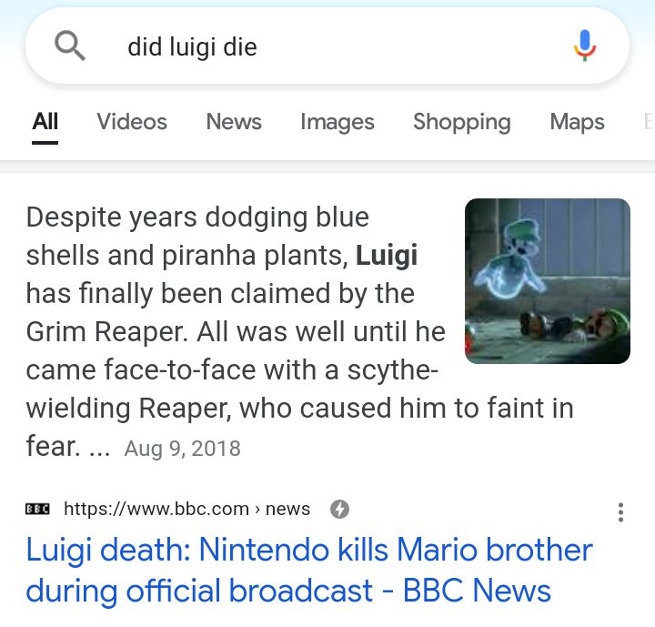 Q did luigi die All Videos News Images Shopping Maps Despite years dodging blue shells and piranha plants Luigi has finally been claimed by the Grim Reaper All was well until he came face to face with a scythe wielding Reaper who caused him to faint in fear Aug92018 W httpswwwbbccom news Luigi death Nintendo kills Mario brother during official broadcast BBC News