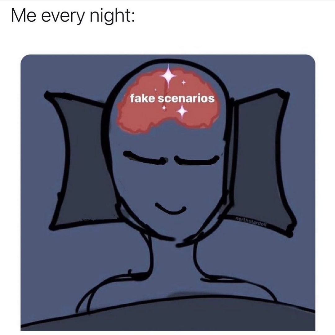 Me every night fake scenarios C 4