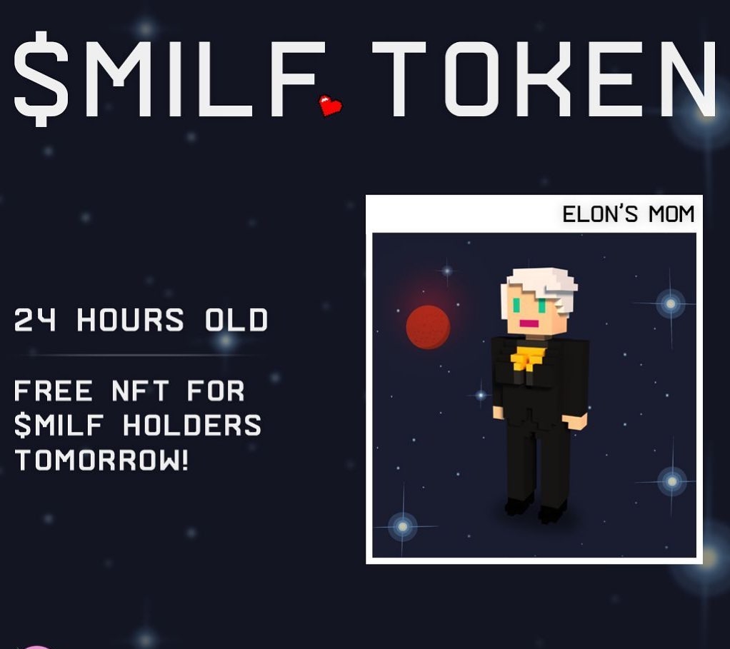 SMILF TOKEN ELONS MOM 24 HOURS OLD FREE NFT FOR SMILF HOLDERS TOMORROMW