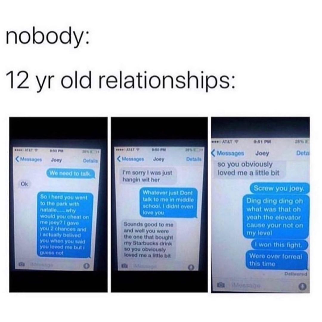 nobody 12 yr old relationships