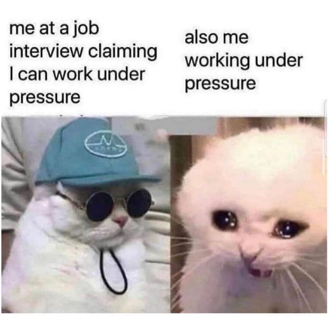 mf ata JobI alsome n ervuewkc alrmg working under CanWoIRUnCel nemssure pressure R 3