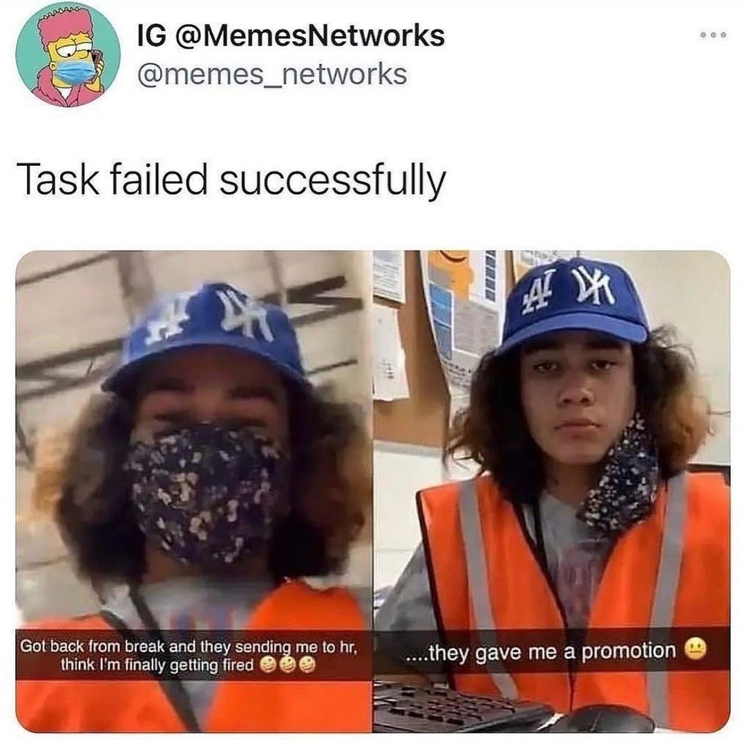 IG MemesNetworks memes_networks CTelloETel ol 1y NeTF TaTs RN T VAS 3 o Tgle i R T H s think Im finally getting fired