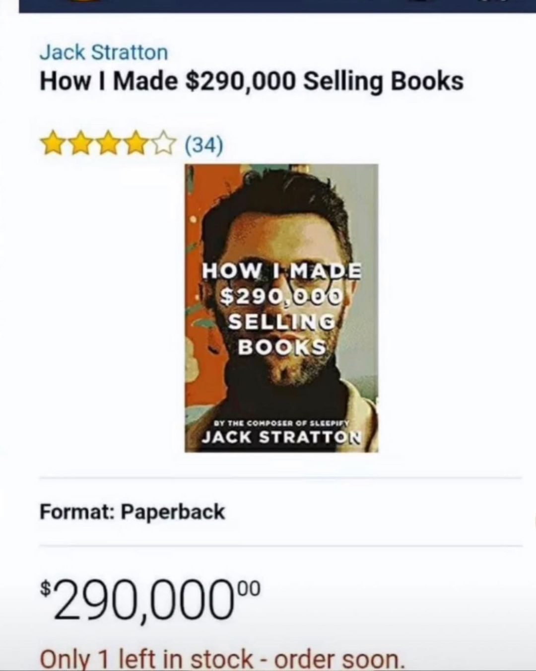 Jack Stratton How Made 290000 Selling Books WR AR 34 JACK STRATTO Format Paperback 290000 Onlv 1 left in stock order soon