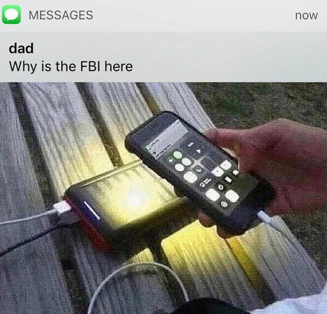 J MESSAGES dad Why is the FBI here N