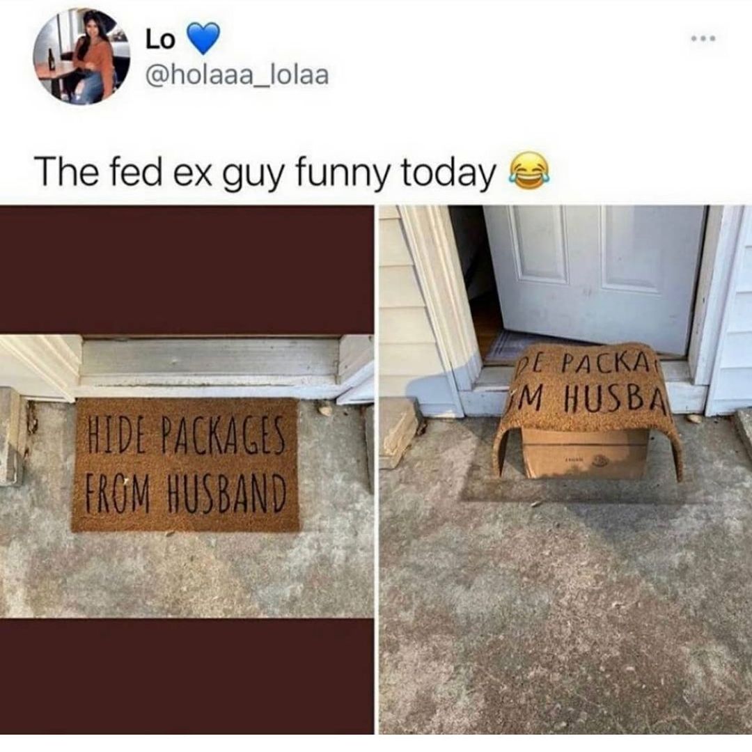 Lo Y holaaa_lolaa The fed ex guy funny today