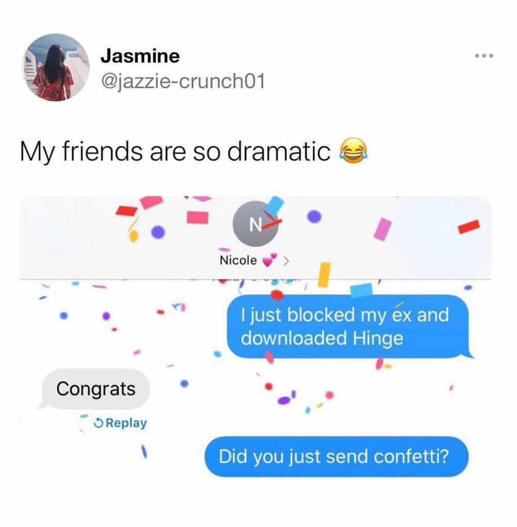 Jasmine i jazzie crunch01 My friends are so dramatic o icole T e NIOE o eTel To Mn AV g e Z downloaded Hinge Congrats OReplay Did you just send confetti