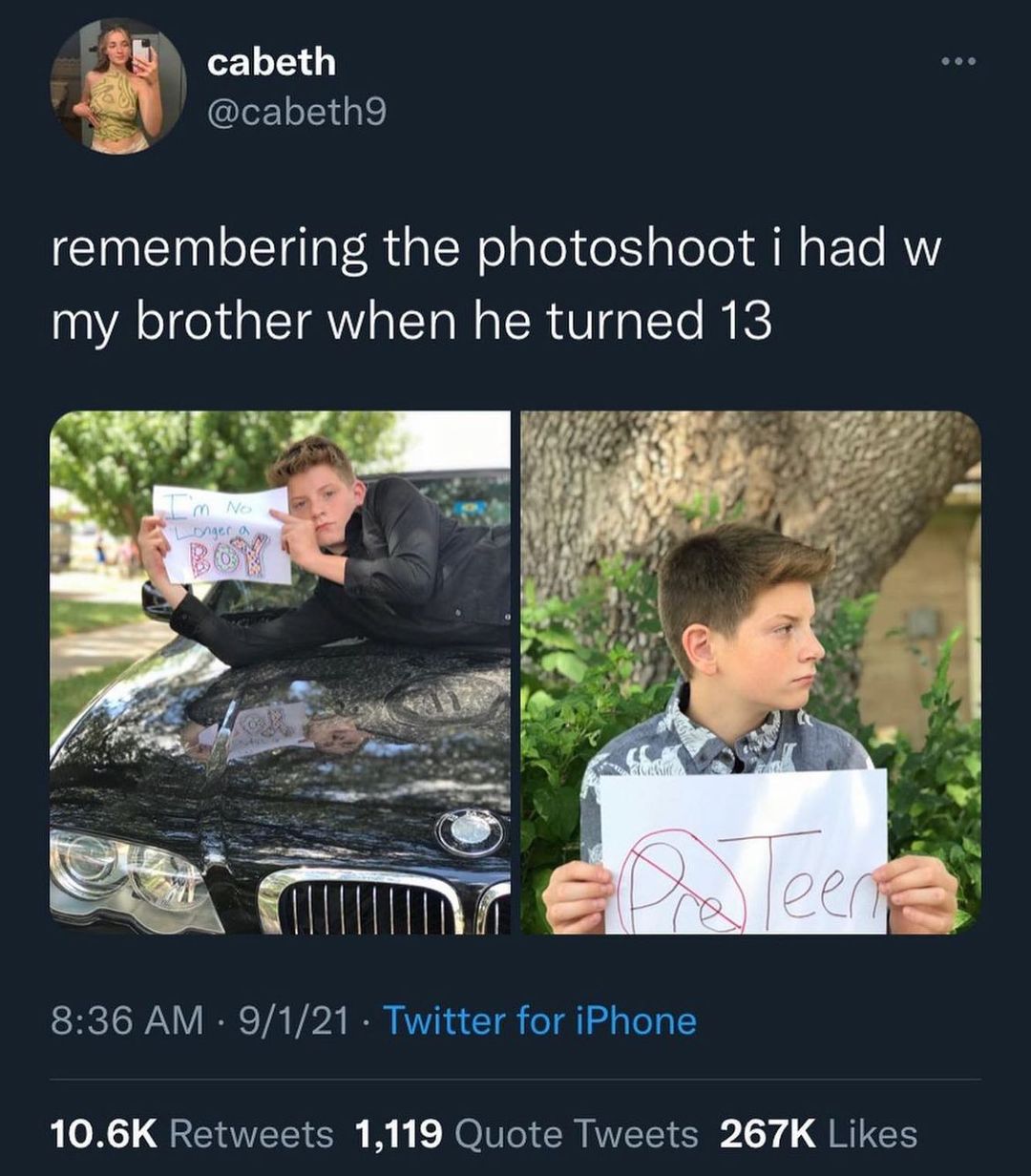 k cabeth A 3 cabeth9 A CIntElnnlolTglal RialWelgleel alele M oF Te AV my brother when he turned 13 o IR 0 B 43 i p Sa HHHIIIW 836 AM 9121 Twitter for iPhone 106K Retweets 1119 Quote Tweets 267K Likes