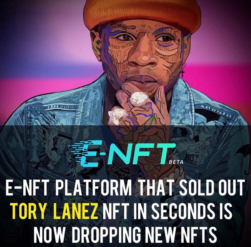 E NFT PLATFORM THAT SOLD OUT TORY LANEZ NFT IN SECONDS IS NOW DROPPING NEW NFTS