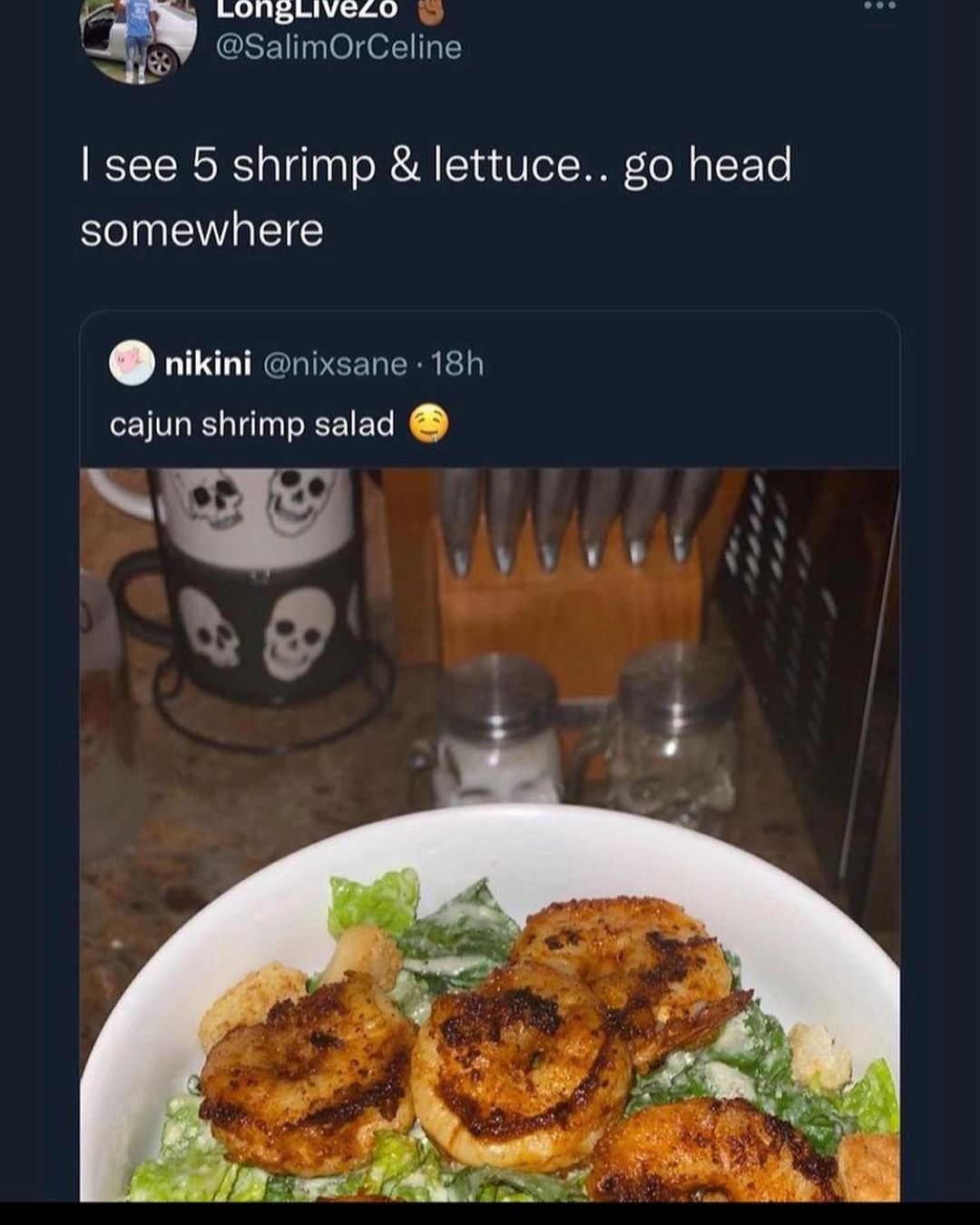 LZ e LONgLIVELO T SalimOrCeline see 5 shrimp lettuce go head somewhere nikini nixsane 18h cajun shrimp salad