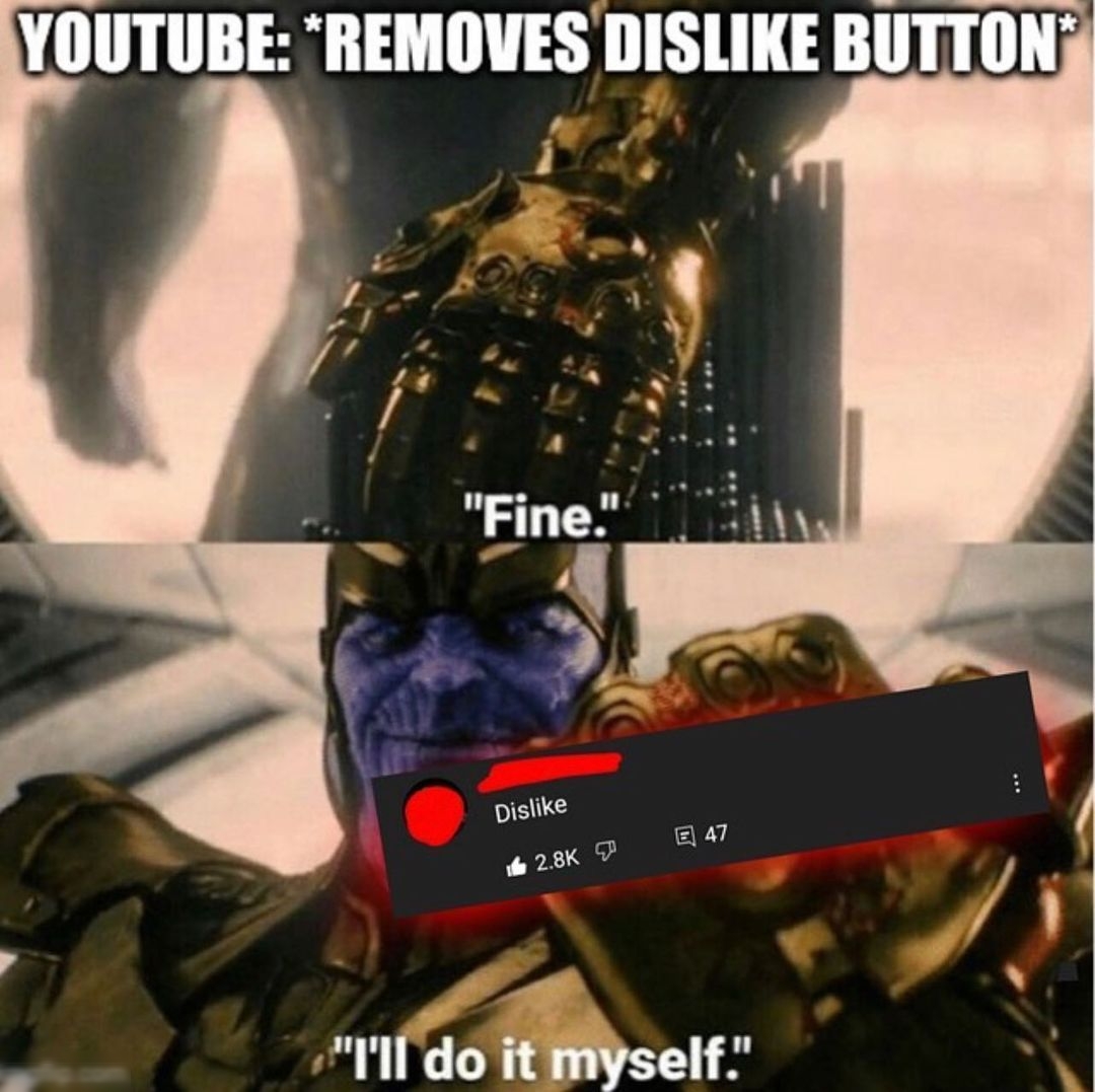 YOUTUBE REMOVES DISLIKE BUTTON k Z k ike Disti o 28K P 7 4 11 do it myself