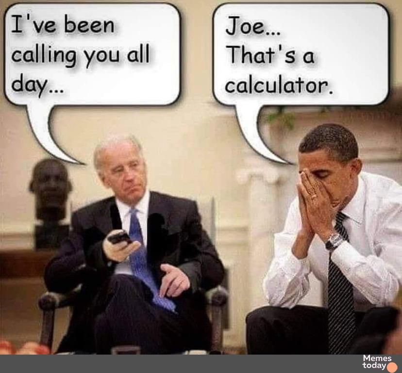 Ive been Joe calling you all Thats a day calculator