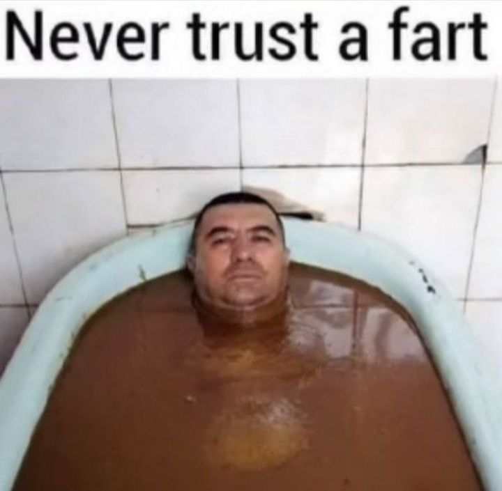 Never trust a fart