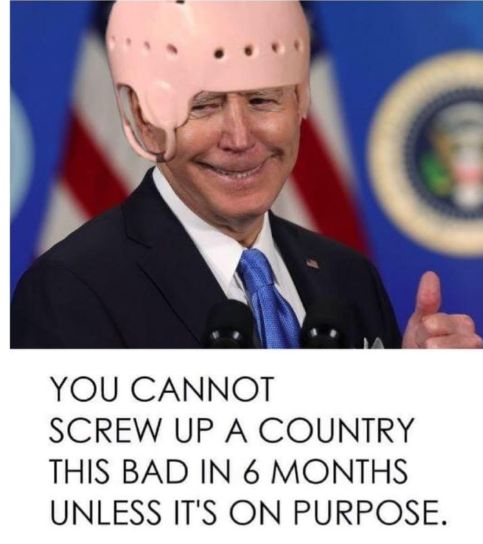 YOU CANNOT SCREW UP A COUNTRY THIS BAD IN 6 MONTHS UNLESS ITS ON PURPOSE