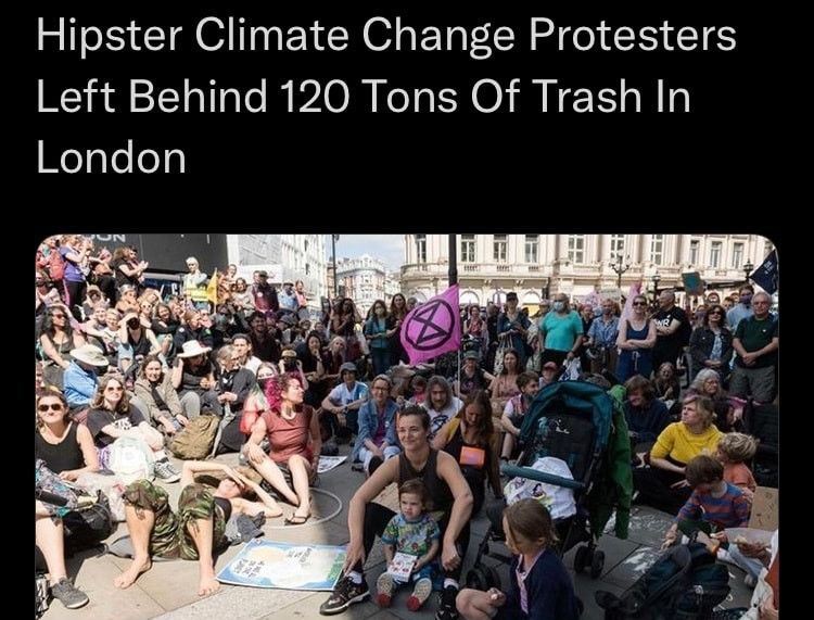 Hipster Climate Change Protesters Left Behind 120 Tons Of Trash In London