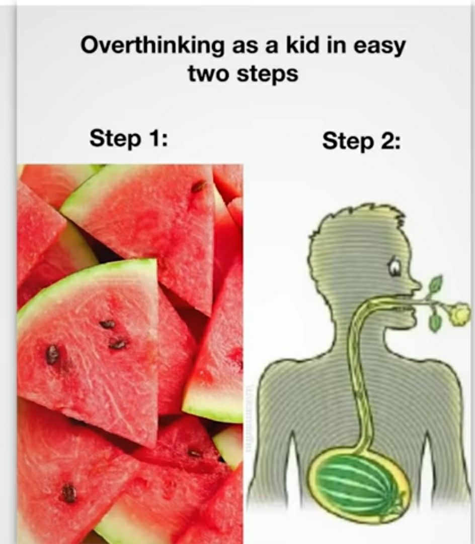 Overthinking as a kid in easy two steps Step 1 Step 2